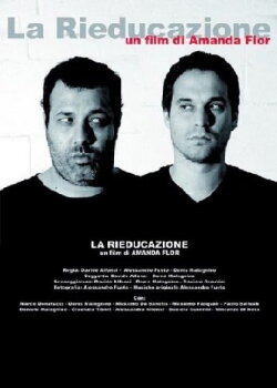 La rieducazione (2006) La rieducazione (2006)