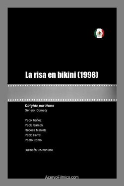 La risa en bikini (1998) La risa en bikini (1998)