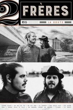 La route : 2Frères aux Francos 2019 (2019) La route : 2Frères aux Francos 2019 (2019)