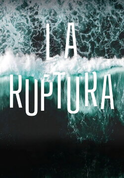 La ruptura (2024) La ruptura (2024)