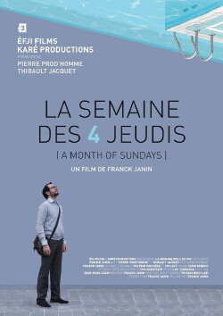 La Semaine des 4 jeudis (2014) La Semaine des 4 jeudis (2014)