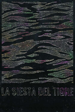 La siesta del tigre (2016) La siesta del tigre (2016)