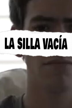 La Silla Vacía (2019) La Silla Vacía (2019)