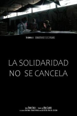 La solidaridad no se cancela (2022) La solidaridad no se cancela (2022)