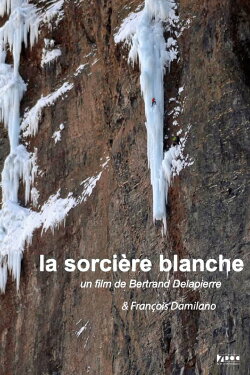 La Sorcière Blanche (2007) La Sorcière Blanche (2007)