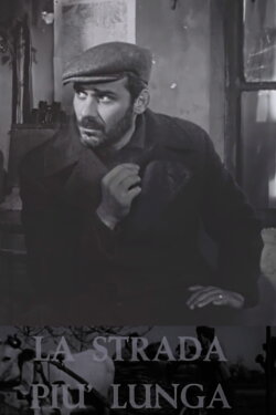 La strada più lunga (1965)