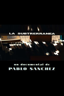 La Subterránea (2022)