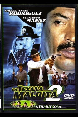 La texana maldita 2 (2002) La texana maldita 2 (2002)