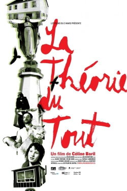 La Théorie du Tout (2009) La Théorie du Tout (2009)