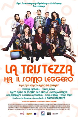 La tristezza ha il sonno leggero (2021) La tristezza ha il sonno leggero (2021)