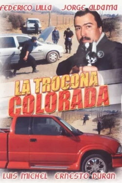 La trocona colorada (2001) La trocona colorada (2001)