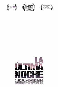La última noche (2014) La última noche (2014)