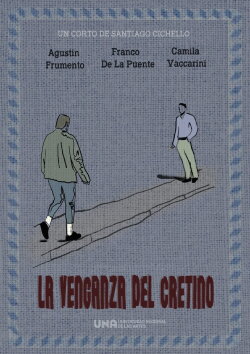 La venganza del cretino (2022) La venganza del cretino (2022)
