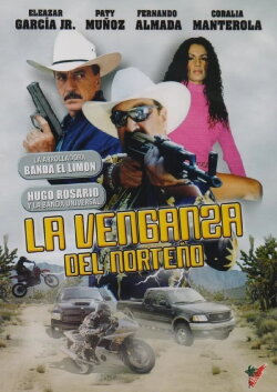 La Venganza del Norteño (1998)