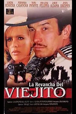 La venganza del viejo (2005)