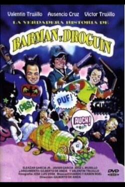 La verdadera historia de Barman y Droguin (1991) La verdadera historia de Barman y Droguin (1991)