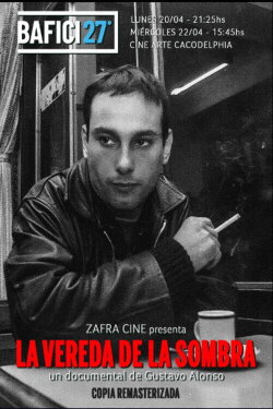 La vereda de la sombra (2005) La vereda de la sombra (2005)