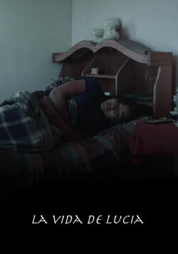 La vida de Lucía (2020) La vida de Lucía (2020)