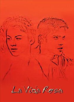 La Vida Rosa (2001) La Vida Rosa (2001)