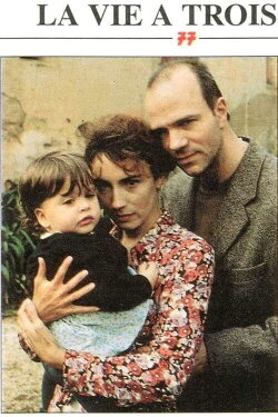 La Vie à trois (1997) La Vie à trois (1997)