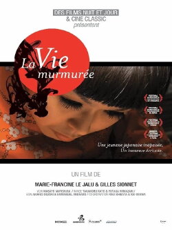 La vie murmurée (2011)