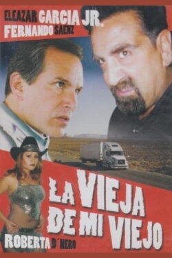 La vieja de mi viejo (2003) La vieja de mi viejo (2003)