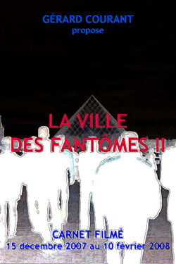 La Ville des fantômes II (2008) La Ville des fantômes II (2008)