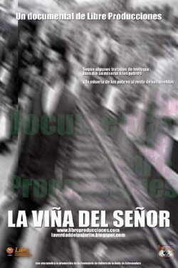 La Viña del Señor (2006) La Viña del Señor (2006)