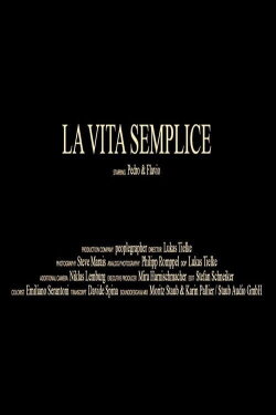 La vita semplice (2022) La vita semplice (2022)