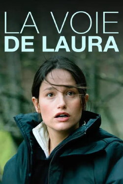 La Voie de Laura (2005) La Voie de Laura (2005)