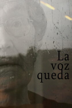 La voz queda (2021) La voz queda (2021)