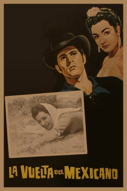 La vuelta del Mexicano (1967) La vuelta del Mexicano (1967)