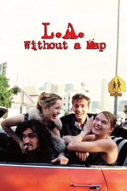 L.A. Without a Map (1999) L.A. Without a Map (1999)