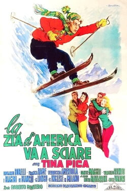 La zia d'America va a sciare (1958) La zia d'America va a sciare (1958)