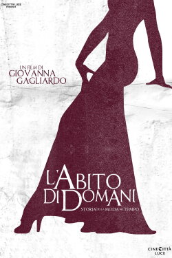 L'abito di domani (2009) L'abito di domani (2009)