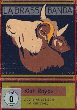 LaBrassBanda: Kiah Royal (2014) LaBrassBanda: Kiah Royal (2014)