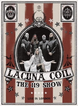 Lacuna Coil : The 119 Show (2018) Lacuna Coil : The 119 Show (2018)