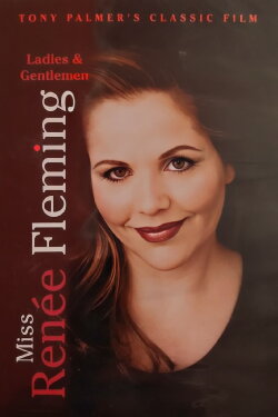 Ladies & Gentlemen, Miss Renée Fleming (2002)