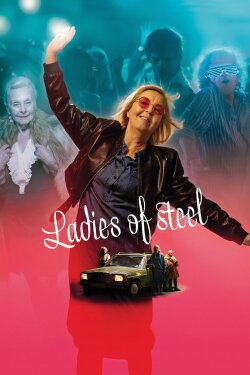 Ladies of Steel (2020) Ladies of Steel (2020)