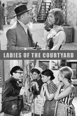 Ladies of the Courtyard (1966) Ladies of the Courtyard (1966)
