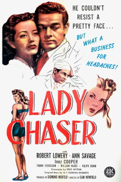 Lady Chaser (1946) Lady Chaser (1946)