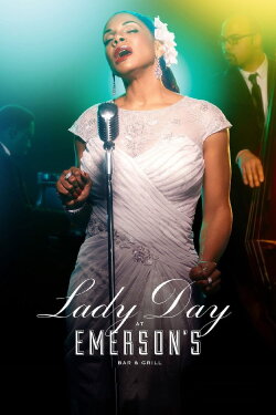 Lady Day at Emerson's Bar & Grill (2016) Lady Day at Emerson's Bar & Grill (2016)