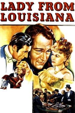 Lady from Louisiana (1941) Lady from Louisiana (1941)