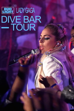 Lady Gaga: Dive Bar Tour (Los Angeles) (2016) Lady Gaga: Dive Bar Tour (Los Angeles) (2016)