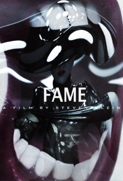 Lady Gaga: Fame - A Film by Steven Klein (2012) Lady Gaga: Fame - A Film by Steven Klein (2012)
