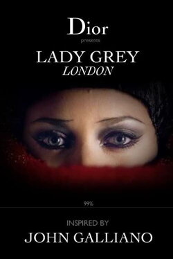 Lady Grey London (2010) Lady Grey London (2010)