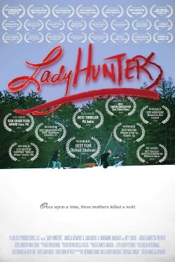 Lady Hunters (2018) Lady Hunters (2018)