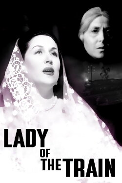 Lady of The Train (1952) Lady of The Train (1952)