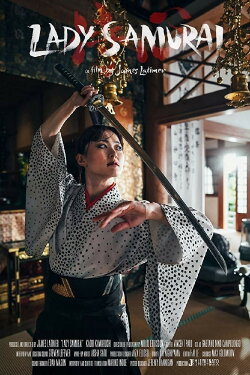 Lady Samurai (2019) Lady Samurai (2019)