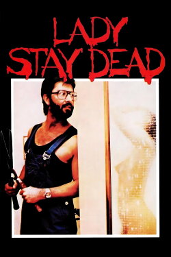 Lady, Stay Dead (1981) Lady, Stay Dead (1981)